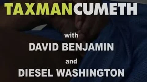 Taxman Cumeth: David Benjamin Gives Diesel Washington Full Serivce!