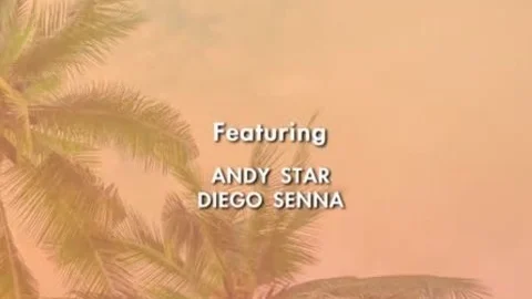 Sex Samba - Andy Star & Diego Senna